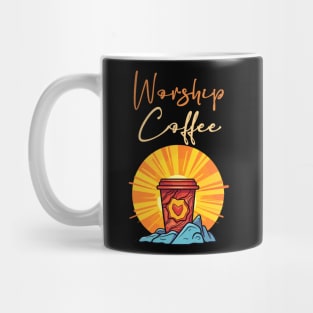 Funny Worship Coffee Gift Funny Coffee Mug